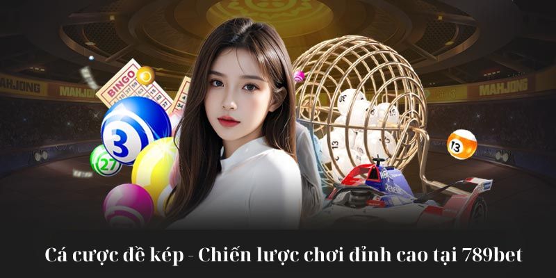 cá cược lô kép