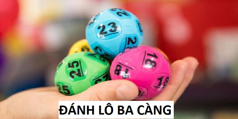 Đánh Lô Ba Càng
