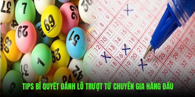 Tips bí quyết đánh lô từ chuyên gia