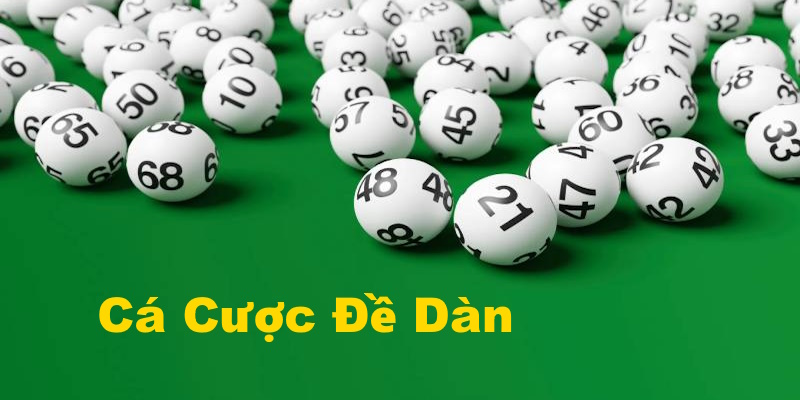 cá cược đề dàn