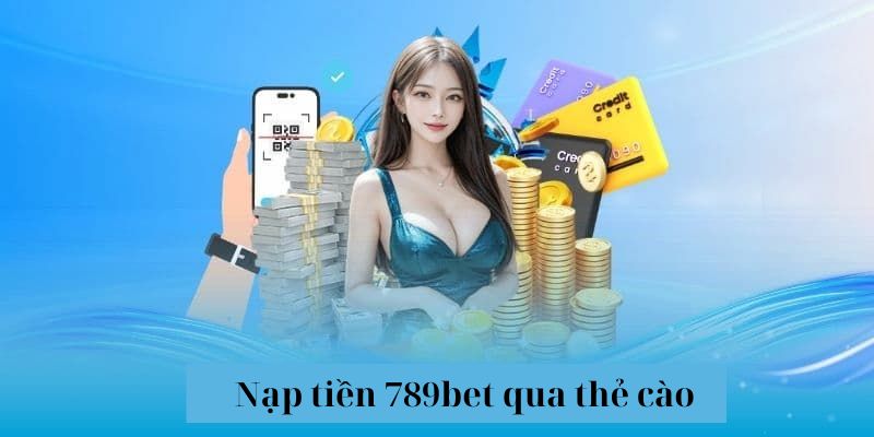 Thực hiện giao dịch thanh toán thông qua thẻ cào điện thoại